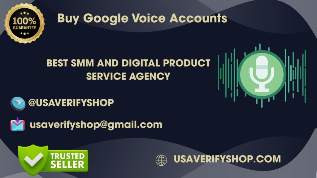 Buy Google Voice Accounts